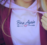 Born Again Hoodie